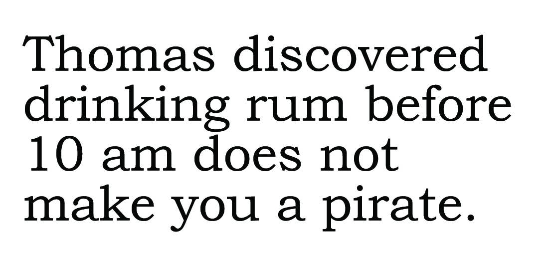 BIG HOUSE Greetings, Thomas discovered drinking rum before.. - The Mirrored Past
