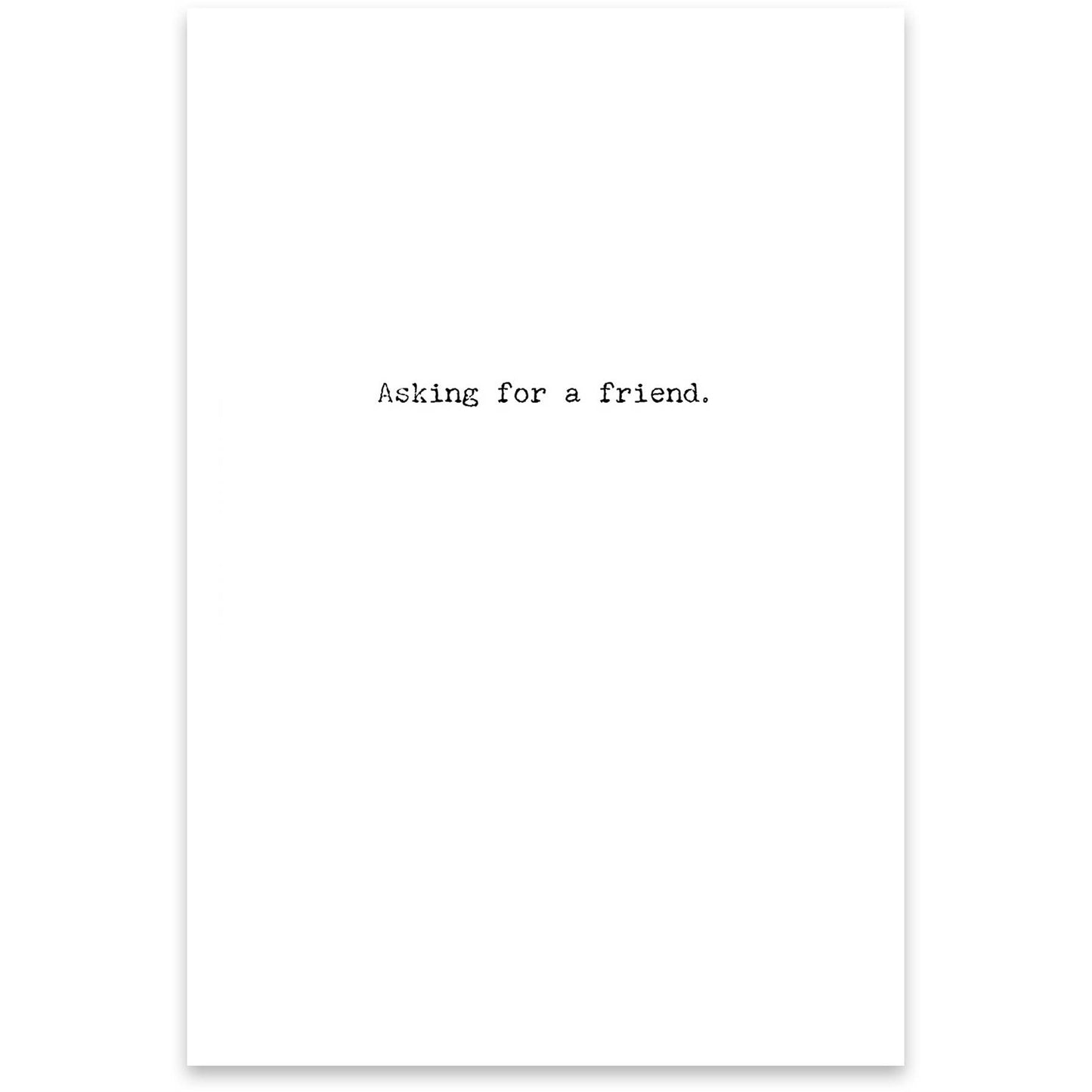 For A Friend Greeting Card - The Mirrored Past