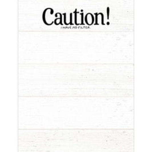 Caution! I Have No Filter Notepad - The Mirrored Past