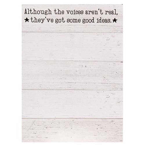 The Voices Aren't Real Notepad